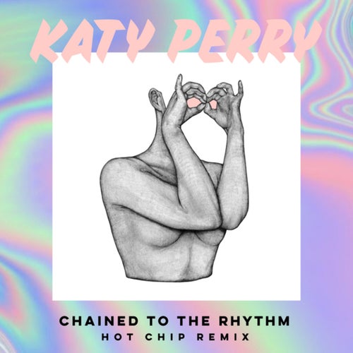 Chained To The Rhythm