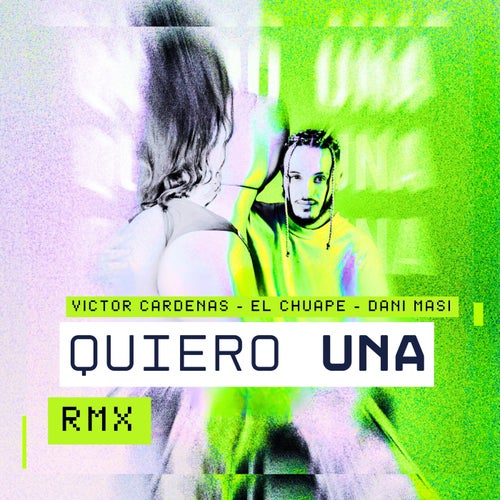 Quiero Una RMX