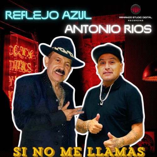 Si No Me Llamas