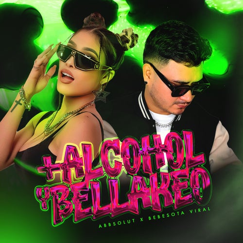 Mas Alcohol Y Bellakeo