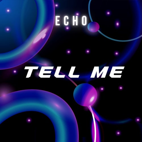 Tell Me