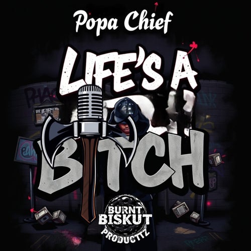 Life's A Bitch