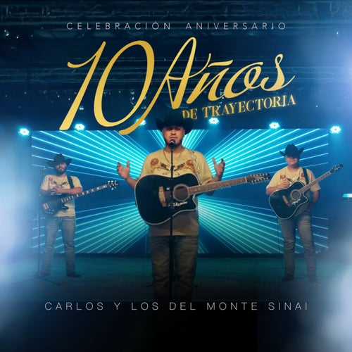 10 Años De Trayectoria