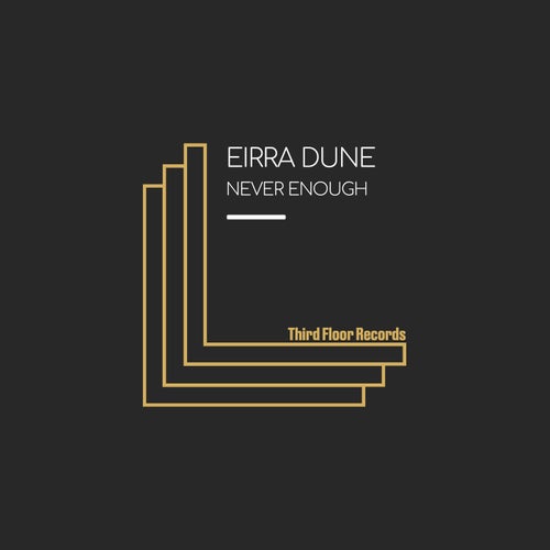 Never Enough