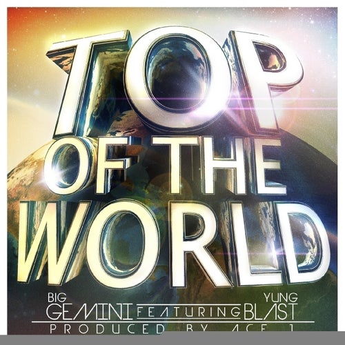 Top Of The World (feat. Yung Blast) - Single