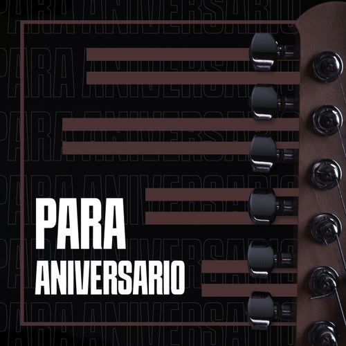 Para Aniversario