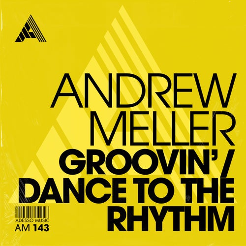 Groovin' / Dance To The Rhythm (Extended Mix)
