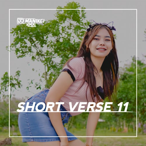 SHORT VERSE 11