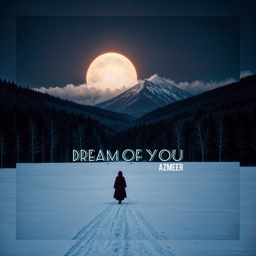 Dream of You