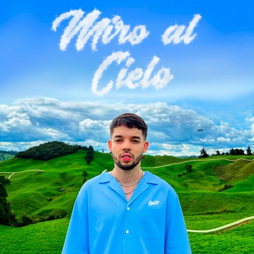 Miro al Cielo