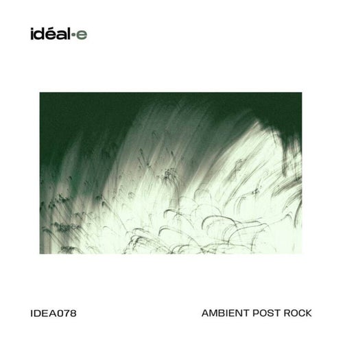 Ambient Post Rock