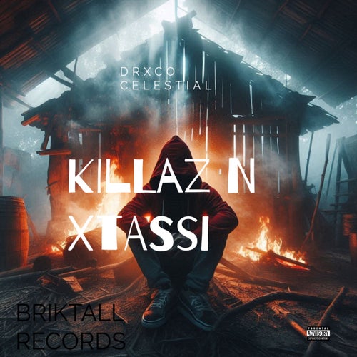 Killaz N Xtassi