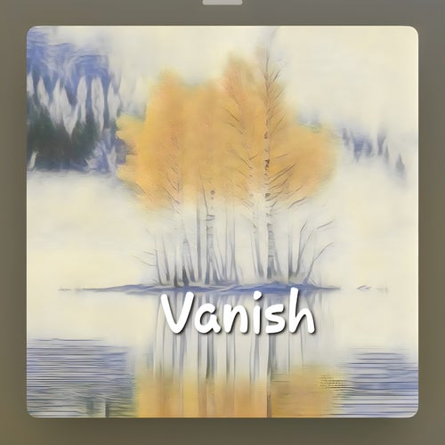 Vanish