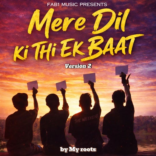 Mere Dil Ki Thi Ek Baat Version 2