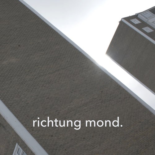 Richtung Mond (feat. Sorgenkind)