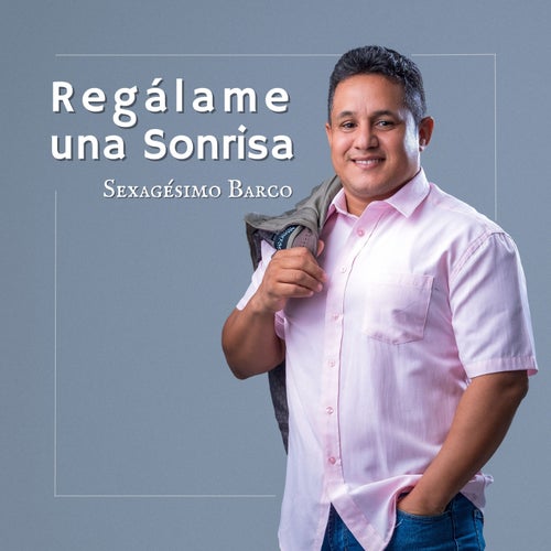 Regálame una Sonrisa