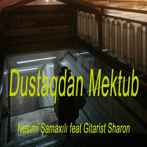 Dustaqdan Mektub