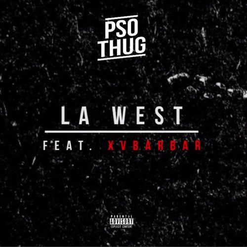 La west (feat. XVBarbar) [En attendant Demoniak]