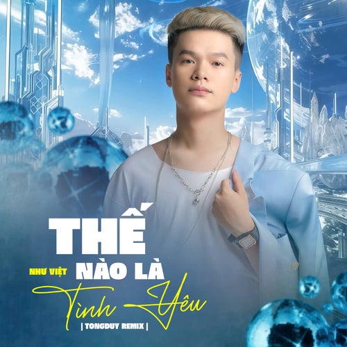 Thế Nào Là Tình Yêu (TongDuy Remix)