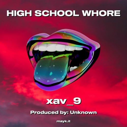 HIGH SCHOOL WHORE