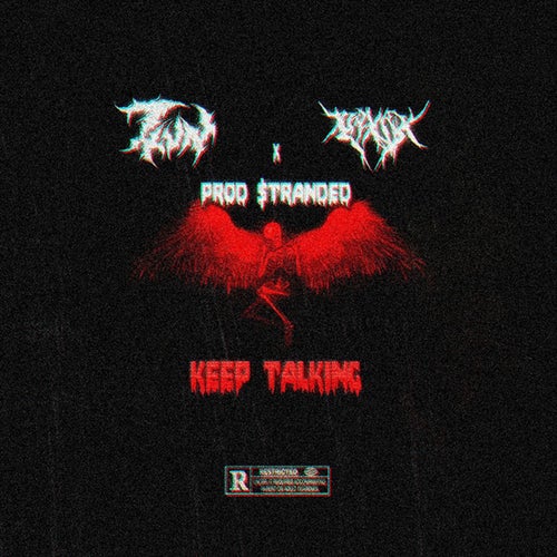 KEEP TALKING