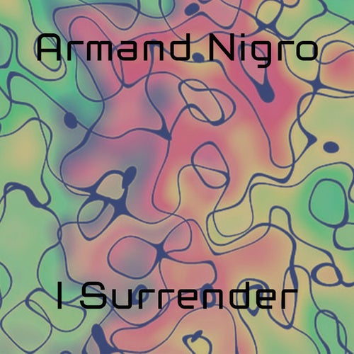 I Surrender