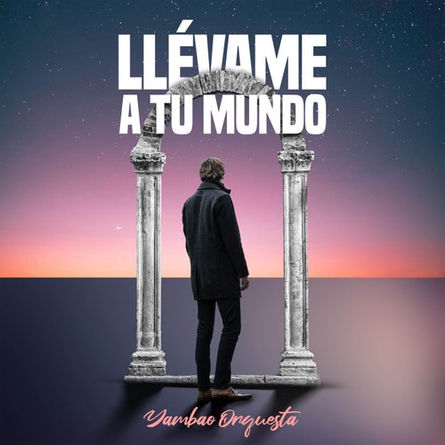 Llévame a Tu Mundo