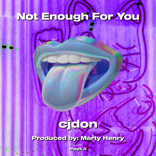 Not Enough For You