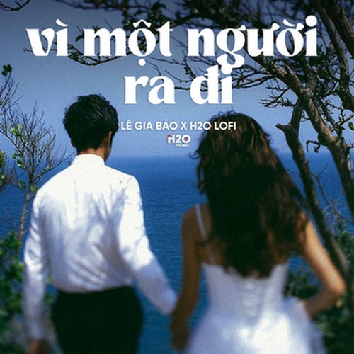 Vì Một Người Ra Đi
