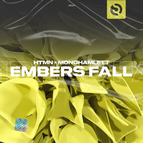 Embers Fall (feat. Monohamlett)