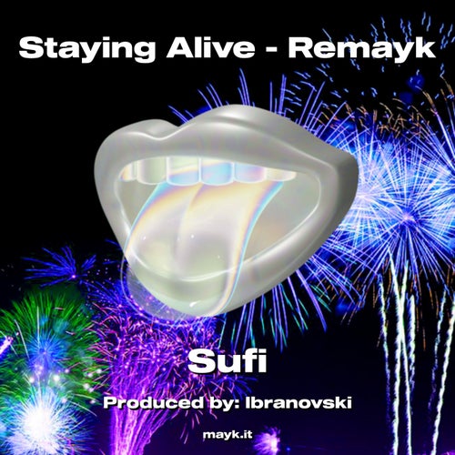 Staying Alive - Remayk