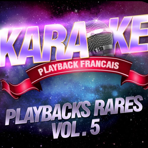 Les playbacks rares Vol. 5