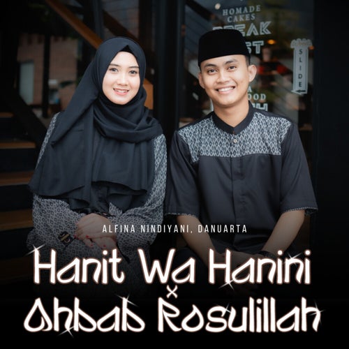 Hannit wa Hanini X Ahbab Rasulillah