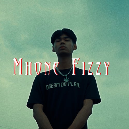 Mhone Fizzy