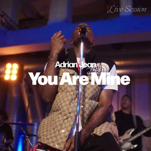 You Are Mine (Live)