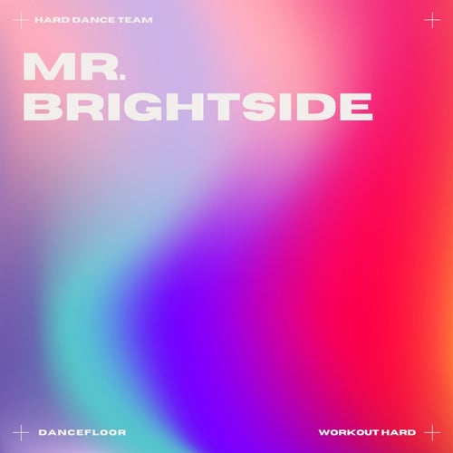 Mr. Brightside (Hard Dance)