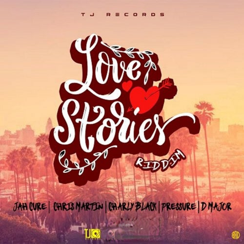 Love Stories Riddim