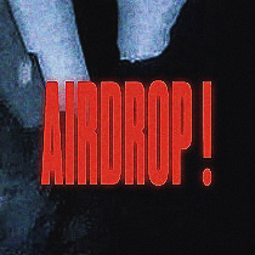 AIRDROP !