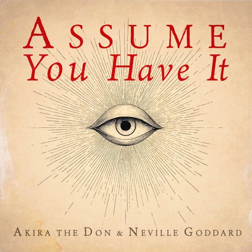 ASSUME YOU HAVE IT