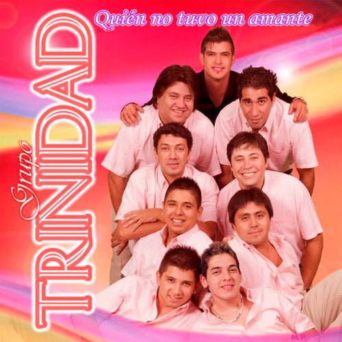 Quién No Tuvo un Amante