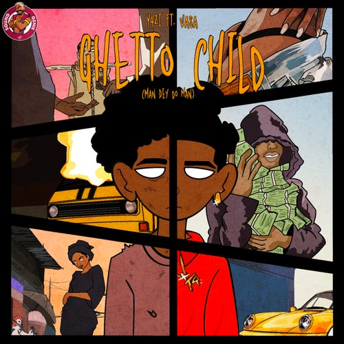 Ghetto Child (Man Dey Do Man) [feat. VASA]