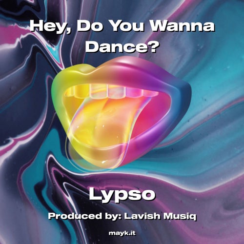 Hey  Do You Wanna Dance?