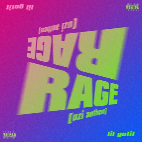Rage (Uzi Anthem)