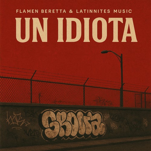 UN IDIOTA