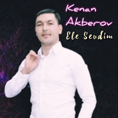 Ele Sevdim