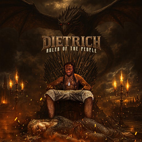DIETRICH Ruler Of The People