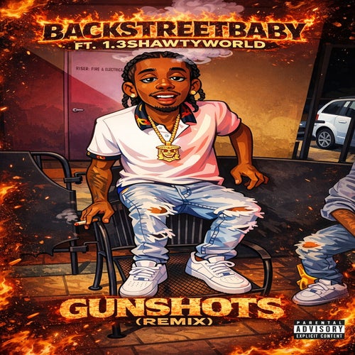GUNSHOTS (feat. BACKSTREETBABY) (REMIX)