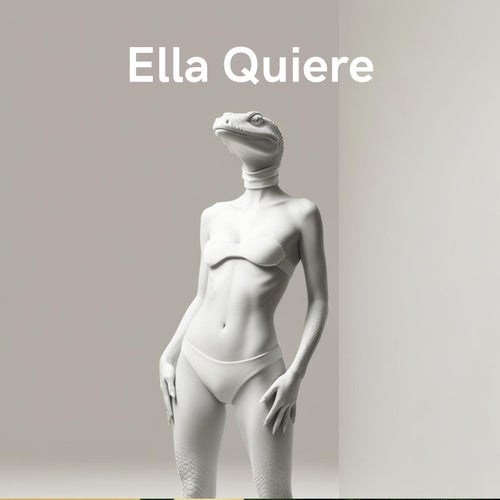 Ella Quiere