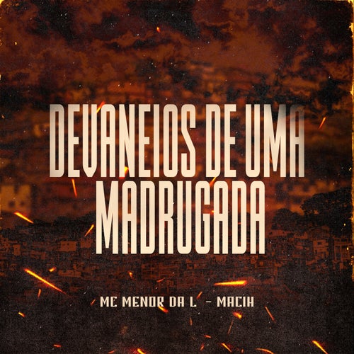 Devaneios de Uma Madrugada