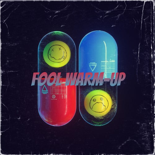Fool Warm-Up
